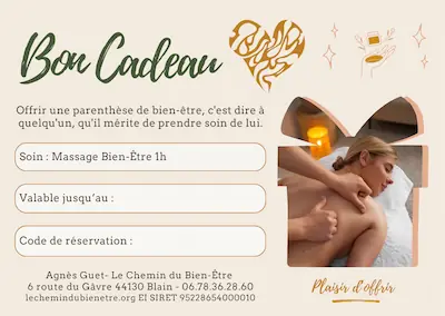 Bon cadeau massage bien-être 1h — Le Chemin du Bien-Être, Agnès Guet, Blain (44130)